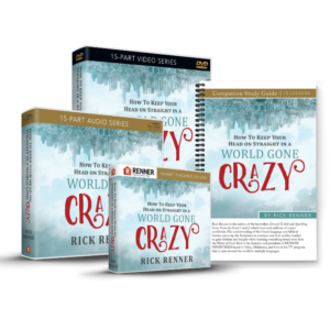 How to Keep Your Head on Straight in a World Gone Crazy Series