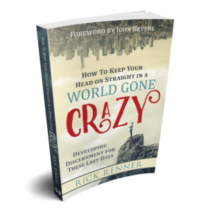 How to Keep Your Head on Straight in a World Gone Crazy