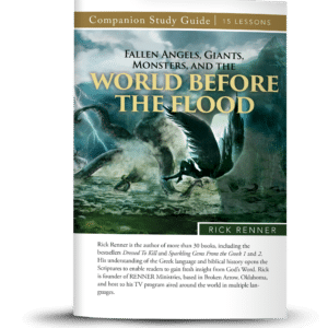 Fallen Angels, Giants, Monsters, and the World Before the Flood - PDF Study Guide