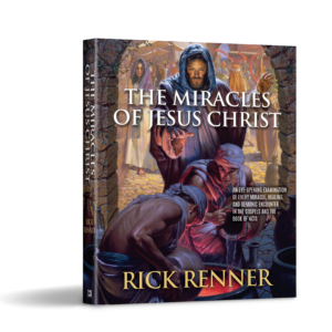 The Miracles of Jesus Christ