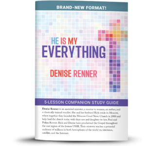 He Is My Everything - PDF Study Guide